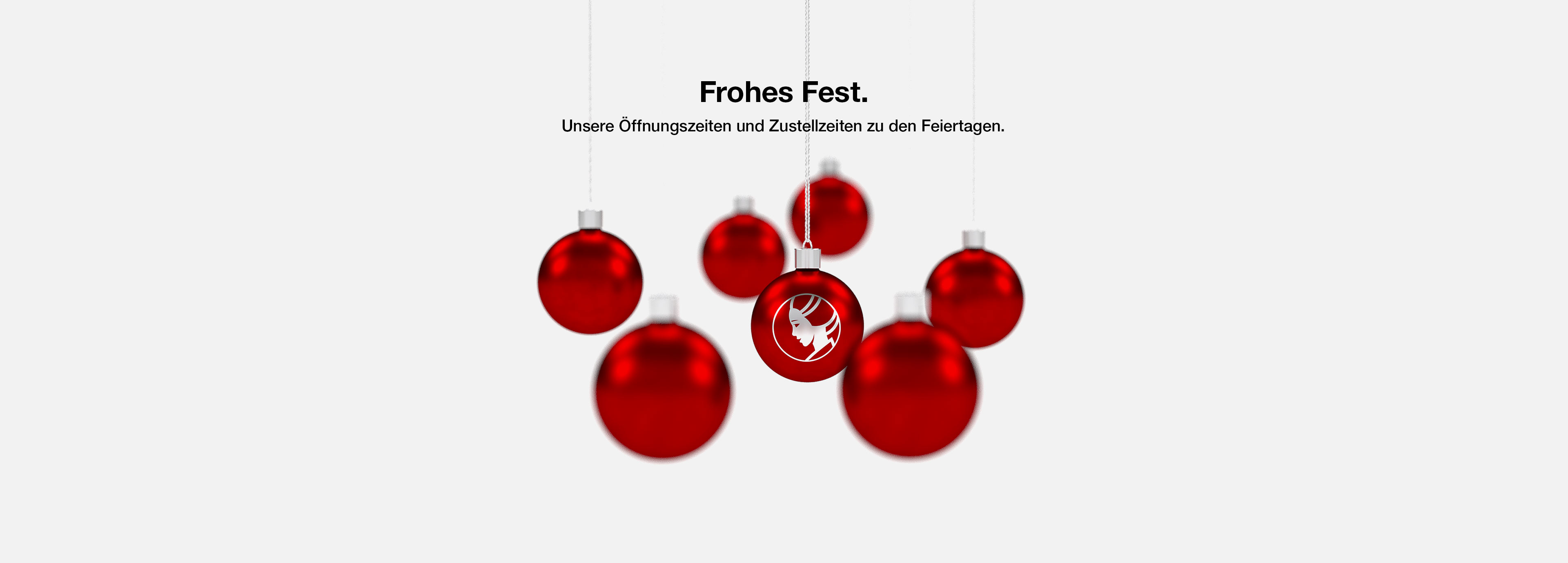 Unsere Öffnungszeiten und Zustellzeiten zu den Feiertagen.